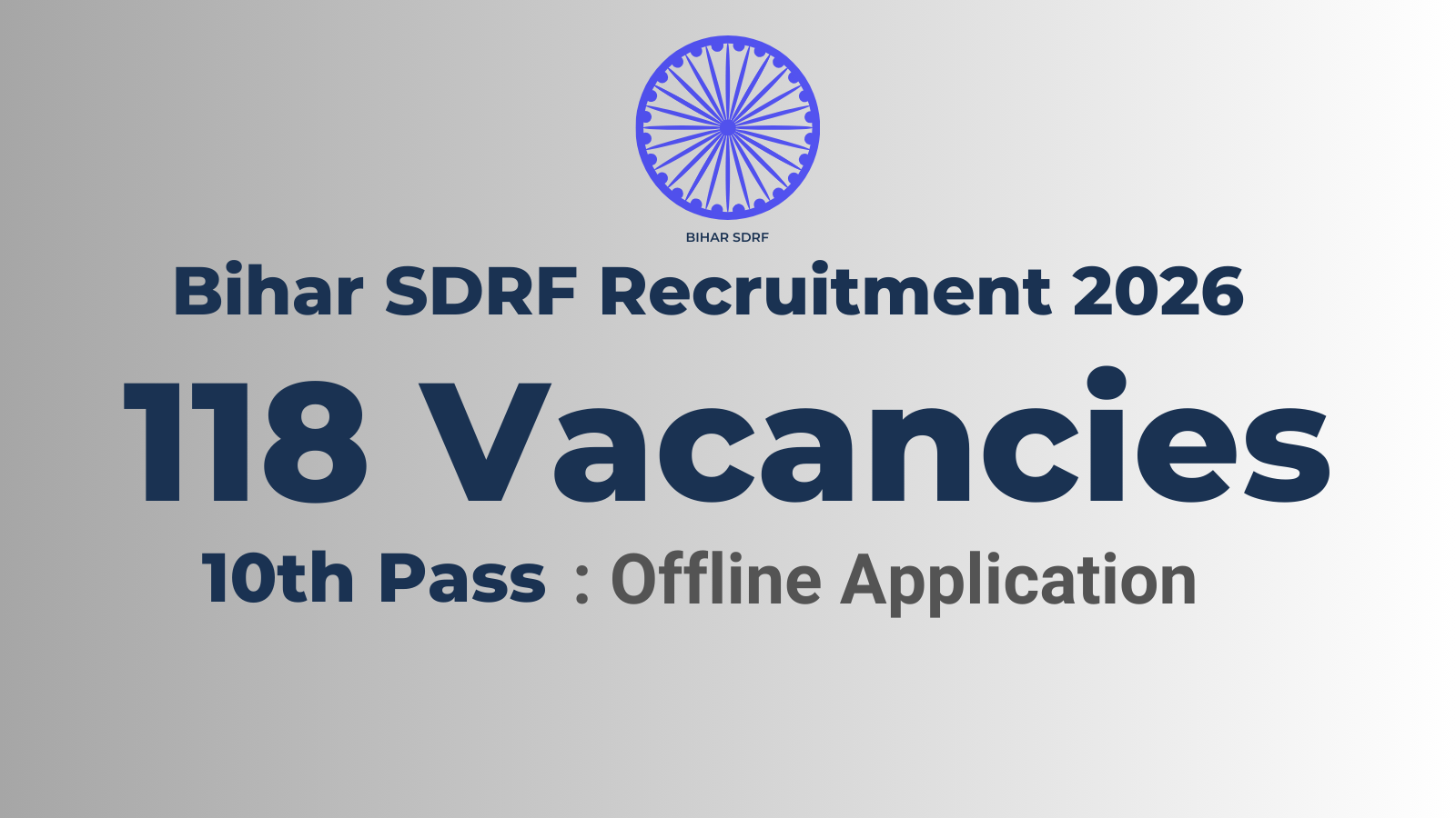 Bihar SDRF Recruitment 2026 vacancy eligibility age limit apply online